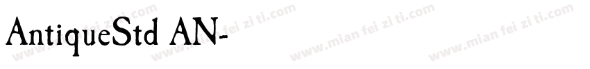 AntiqueStd AN字体转换